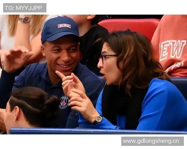姆巴佩母亲透露儿子对恋爱的幽默态度引发热议