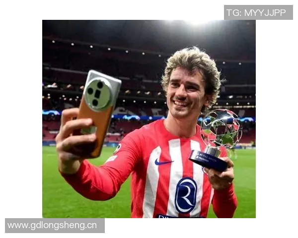 格列兹曼庆祝马竞200球里程碑过程艰辛自豪感满满